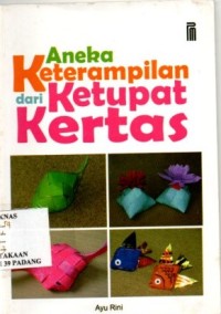 Image of Aneka Keterampilan dari Ketupat Kertas