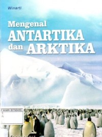 Image of Mengenal Antartika dan Arktika